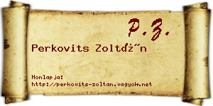 Perkovits Zoltán névjegykártya